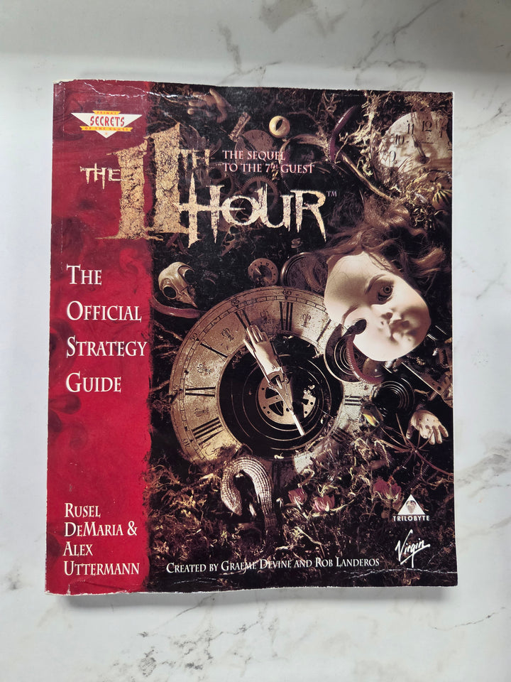 Prima 11th Hour: The Official Strategy Guide (Secrets of the Games Series) ST81126