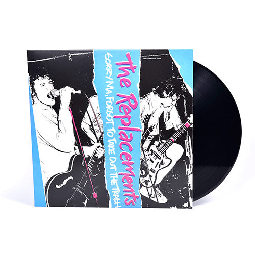 Replacements, The - Sorry Ma, Forgot To Take Out The Trash [LP] (Start Your Ear Off Right Series) - Vinyl Record NVR52026