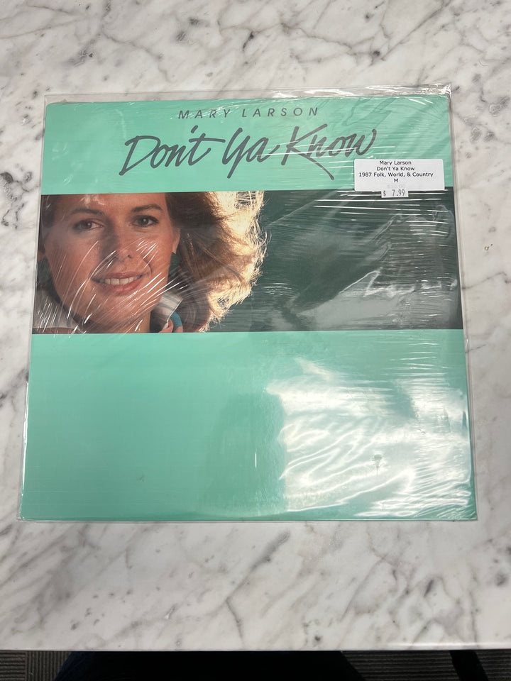 Mary Larson - Don't Ya Know (M) Condition Vinyl Record     VR12424