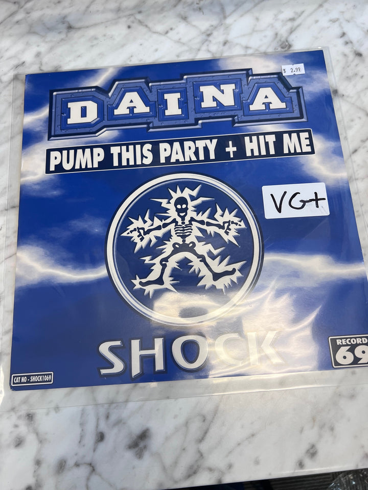 Daina - Pump This Party + Hit Me (VG+) Condition Vinyl Record VR92825