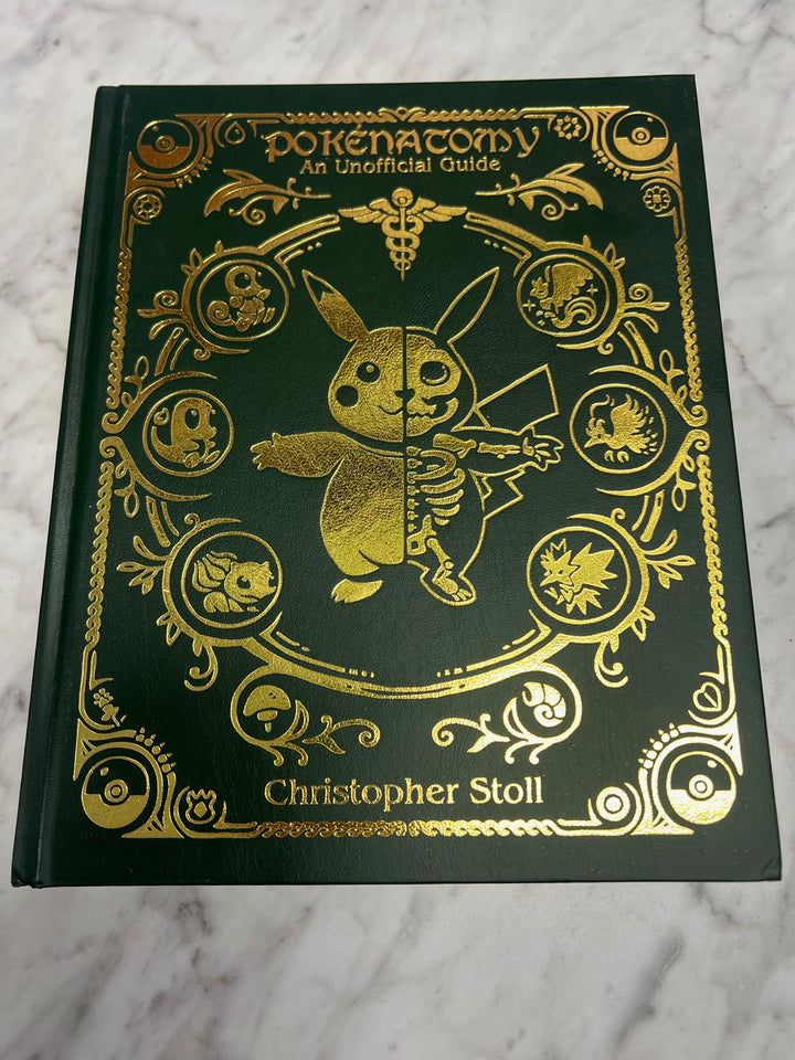 Pokenatomy An Unofficial Guide Green Cover By Christopher Stoll BO121724