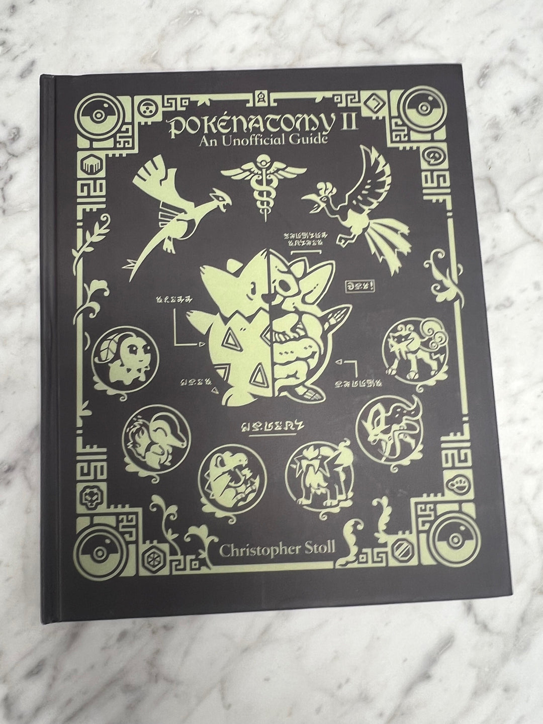 Pokenatomy II 2 An Unofficial Guide Green Cover By Christopher Stoll BO121724