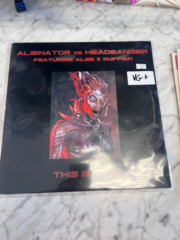 Alienator vs Headbanger feat Alee & Ruffian - This is War (VG+) Condition Vinyl Record VR10225