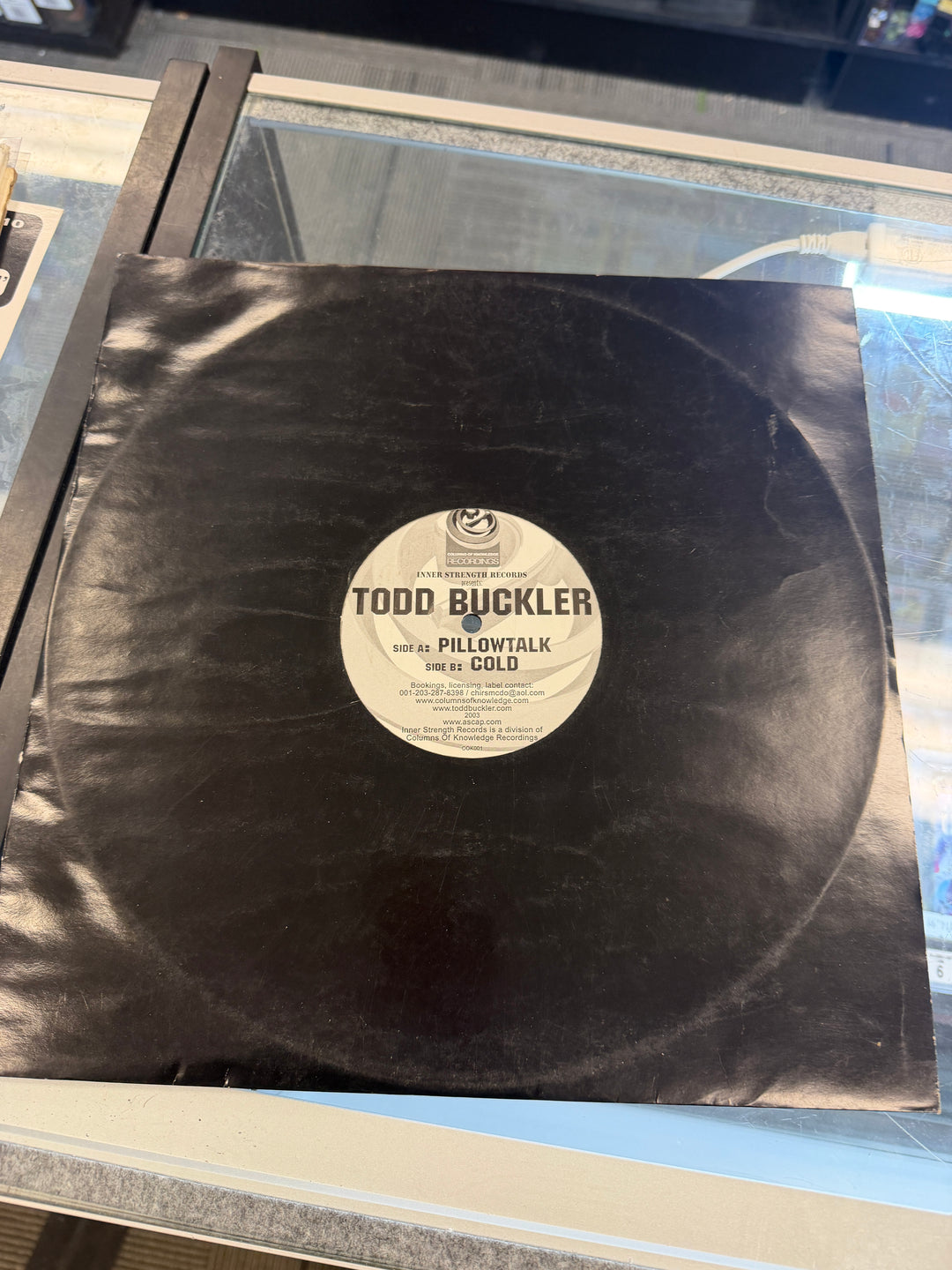 Todd Buckler - Pillowtalk Single (NM) Vinyl Record VR011926