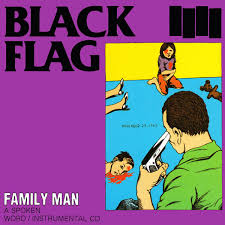 Black Flag - Family Man [LP] (a spoken word/instrumental album) Vinyl Record NVR51926